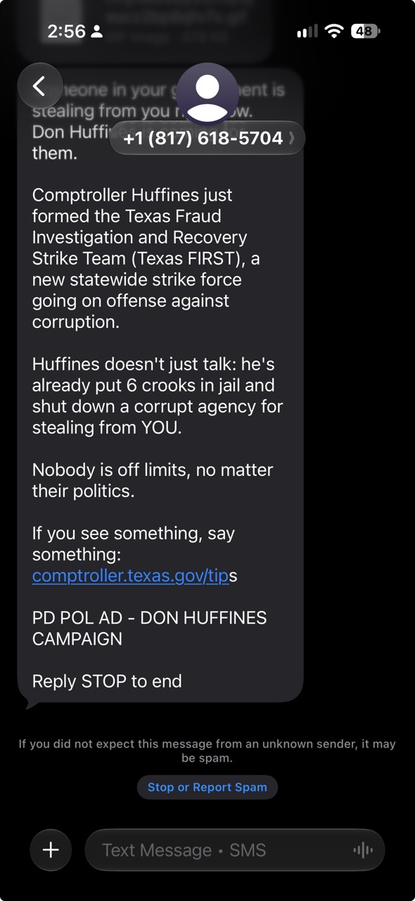 Political campaign text message from the Don Huffines campaign ending in 'Reply STOP to end'